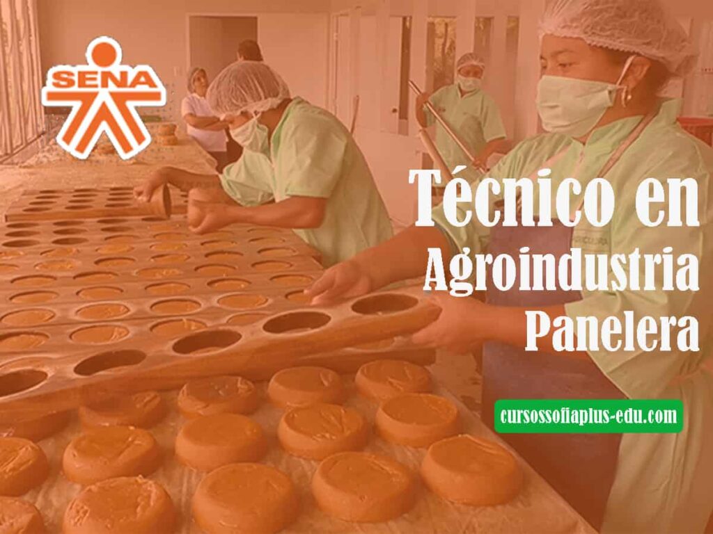 Técnico en Agroindustria Panelera